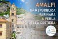 Amalfi: guida completa al borgo storico e alle sue meraviglie